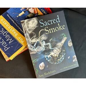 Sacred Smoke: Clear Away Negative Energies and Purify Body, Mind, and Spirit